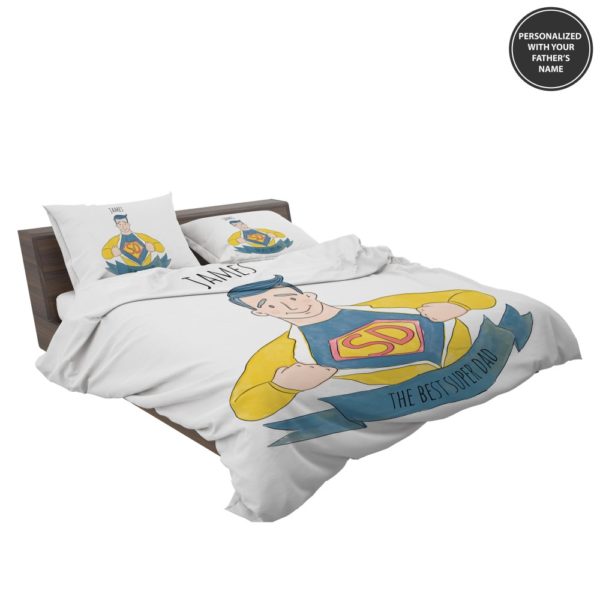Custom The Best Super Dad Personalized Bedding Set 3