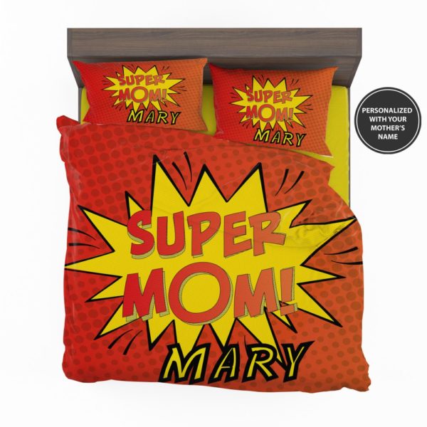 Personalized The Super Mom Custom Bedding Set 2