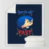 Sonic the Hedgehog Movie Gotta go Fast Sherpa Fleece Blanket