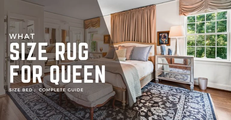 What Size Rug for a Queen Bed Complete Guide blog