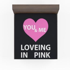 Victoria's Secret VS Loveing in Pink You & Men Bedding Fitted Sheet