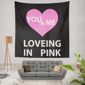 Victoria's Secret VS Loveing in Pink You & Men Wall Hanging Tapestry